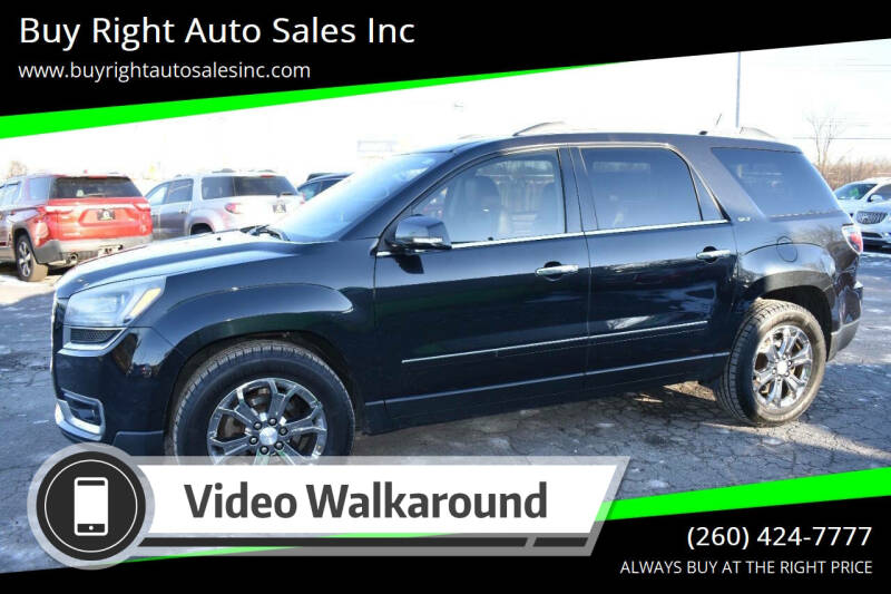 2015 GMC Acadia for sale at Buy Right Auto Sales Inc in Fort Wayne IN