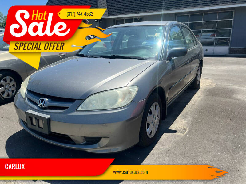2005 Honda Civic for sale at CARLUX in Fortville IN