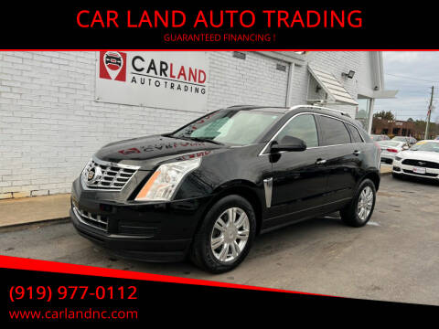 2015 Cadillac SRX for sale at CAR LAND  AUTO TRADING in Raleigh NC
