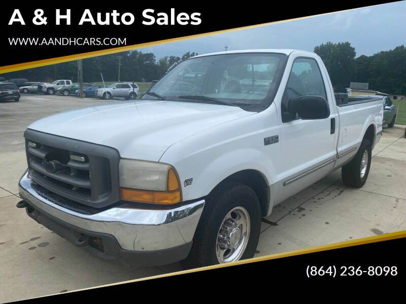 1999 Ford F-250 Super Duty for sale at A & H Auto Sales in Greenville SC