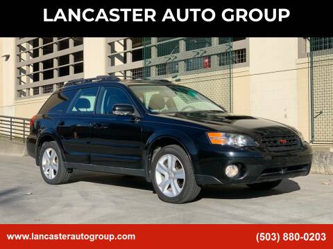 2005 Subaru Outback for sale at LANCASTER AUTO GROUP in Portland OR