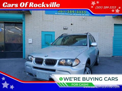 2006 BMW X3 for sale at Cars Of Rockville in Rockville MD