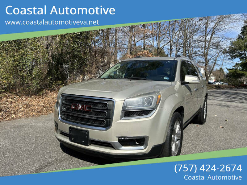 2015 GMC Acadia for sale at Coastal Automotive in Virginia Beach VA