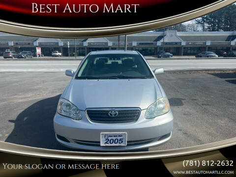2005 Toyota Corolla for sale at Best Auto Mart in Weymouth MA