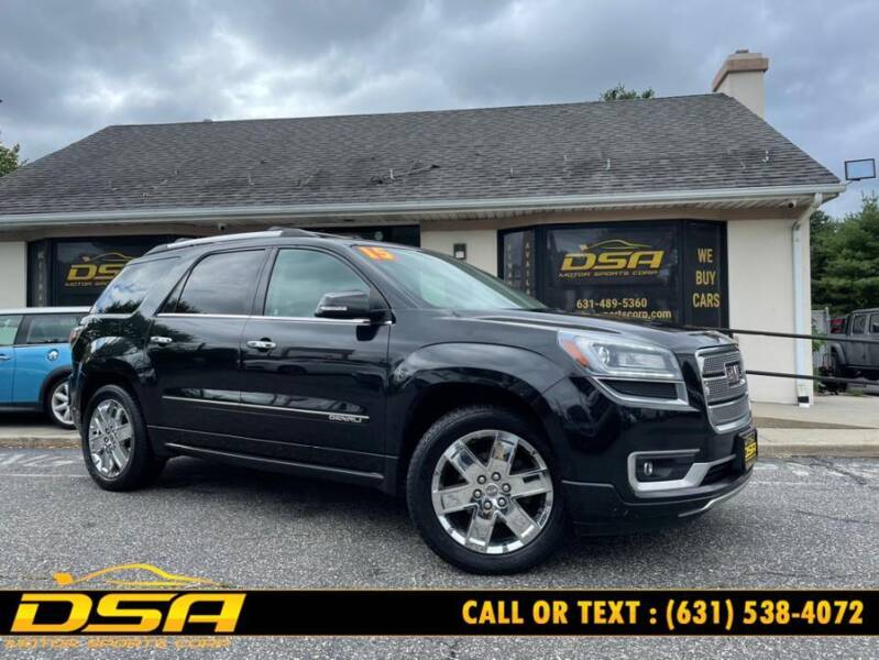 2015 GMC Acadia for sale at DSA Motor Sports Corp in Commack NY