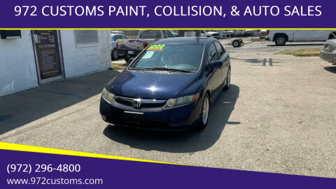 2008 Honda Civic for sale at 972 CUSTOMS PAINT, COLLISION, & AUTO SALES in Duncanville TX