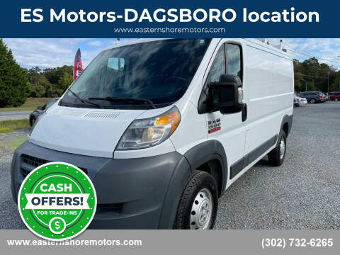 2016 RAM ProMaster for sale at ES Motors-DAGSBORO location in Dagsboro DE