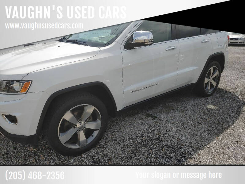 2014 Jeep Grand Cherokee for sale at VAUGHN'S USED CARS in Guin AL