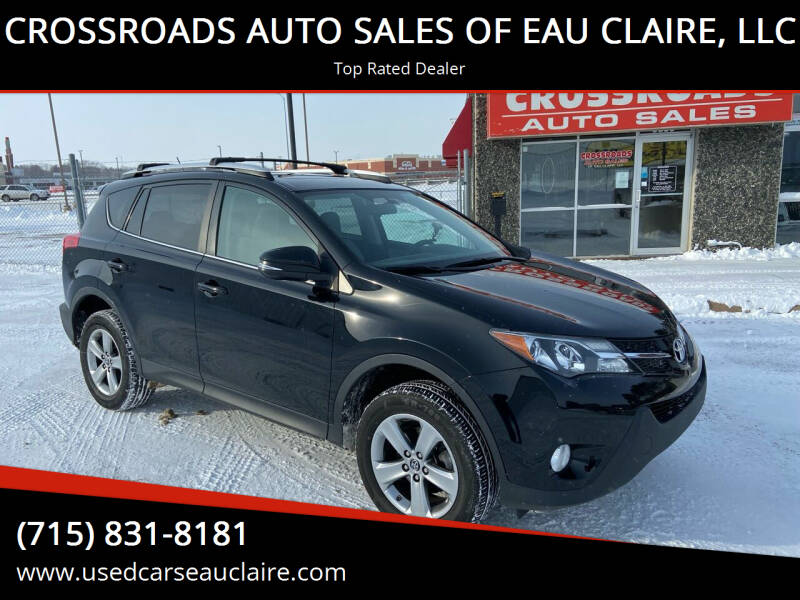 2015 Toyota RAV4 for sale at CROSSROADS AUTO SALES OF EAU CLAIRE, LLC in Eau Claire WI