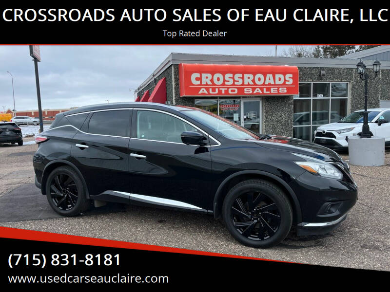 2016 Nissan Murano for sale at CROSSROADS AUTO SALES OF EAU CLAIRE, LLC in Eau Claire WI