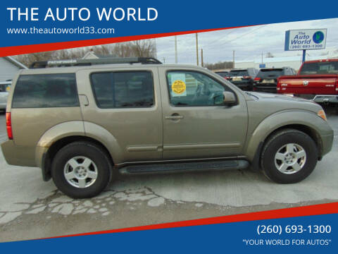 2006 Nissan Pathfinder for sale at THE AUTO WORLD in Churubusco IN