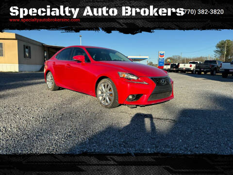 2016 Lexus IS 200t for sale at Specialty Auto Brokers in Cartersville GA