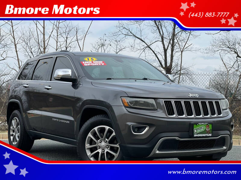 2015 Jeep Grand Cherokee for sale at Bmore Motors in Baltimore MD