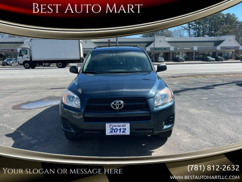 2012 Toyota RAV4 for sale at Best Auto Mart in Weymouth MA