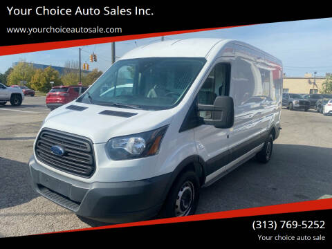 2018 Ford Transit for sale at Your Choice Auto Sales Inc. in Dearborn MI