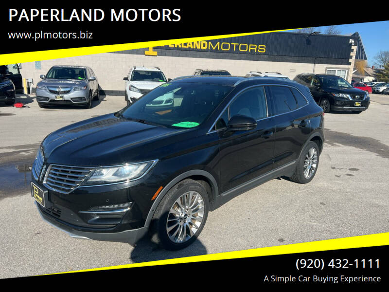2015 Lincoln MKC for sale at PAPERLAND MOTORS in Green Bay WI