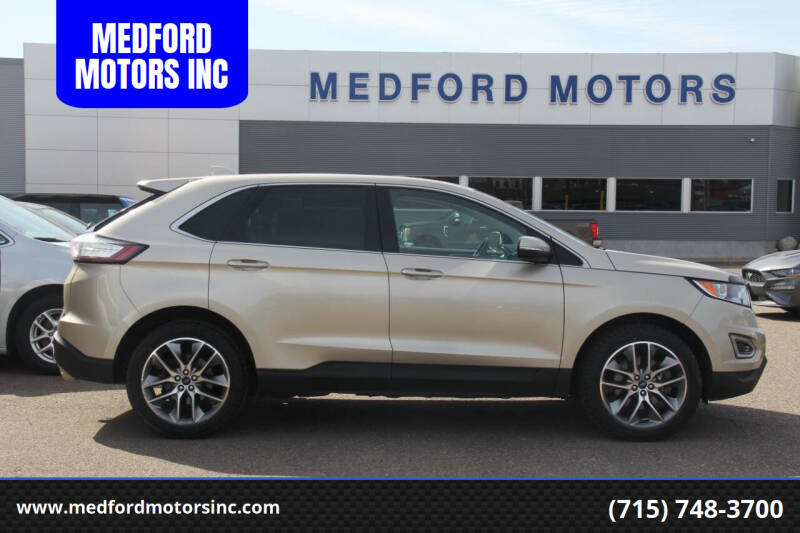 2018 Ford Edge for sale at MEDFORD MOTORS INC in Medford WI