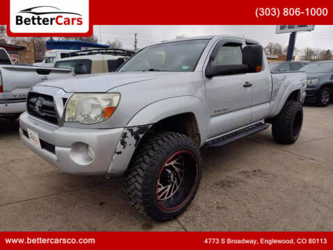 2005 Toyota Tacoma for sale at Better Cars in Englewood CO