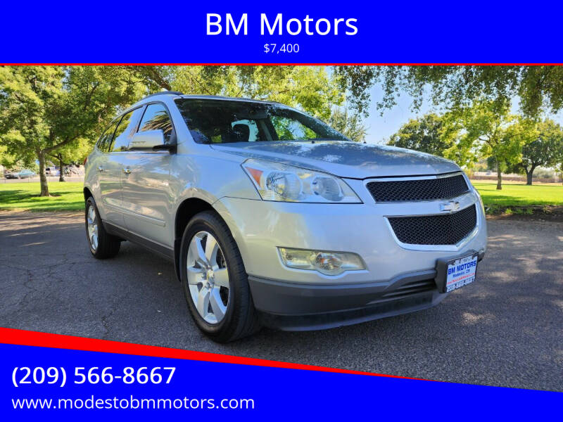 2012 Chevrolet Traverse for sale at BM Motors in Modesto CA