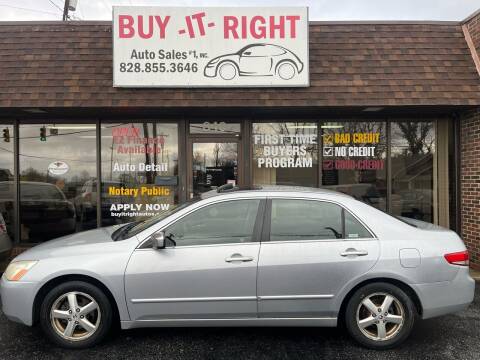 2004 Honda Accord for sale at Buy It Right Auto Sales #1,INC in Hickory NC