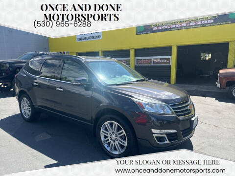 2015 Chevrolet Traverse for sale at Once and Done Motorsports in Chico CA