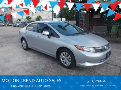 2012 Honda Civic for sale at MOTION TREND AUTO SALES in Tomball TX