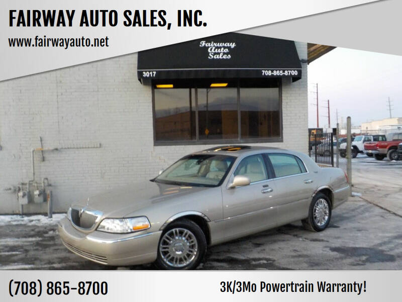 2006 Lincoln Town Car for sale at FAIRWAY AUTO SALES, INC. in Melrose Park IL