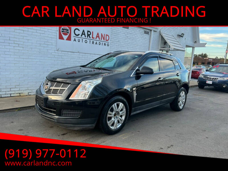 2011 Cadillac SRX for sale at CAR LAND  AUTO TRADING in Raleigh NC