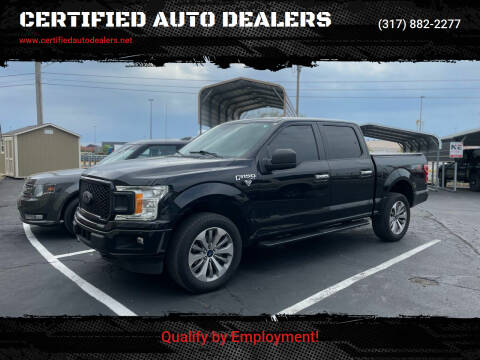 2018 Ford F-150 for sale at CERTIFIED AUTO DEALERS in Greenwood IN