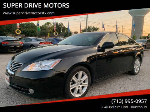 2007 Lexus ES 350 for sale at SUPER DRIVE MOTORS in Houston TX