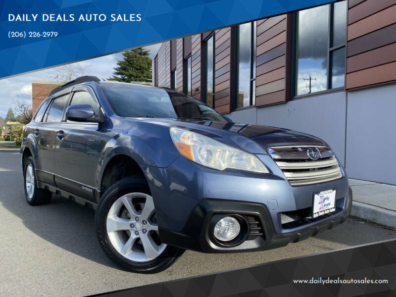 2014 Subaru Outback for sale at DAILY DEALS AUTO SALES in Seattle WA