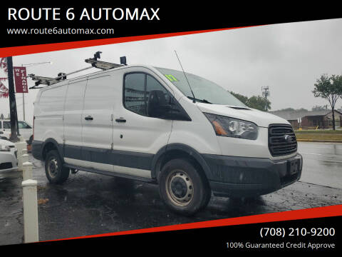2017 Ford Transit for sale at ROUTE 6 AUTOMAX in Markham IL