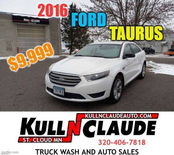 2016 Ford Taurus for sale at Kull N Claude Auto Sales in Saint Cloud MN