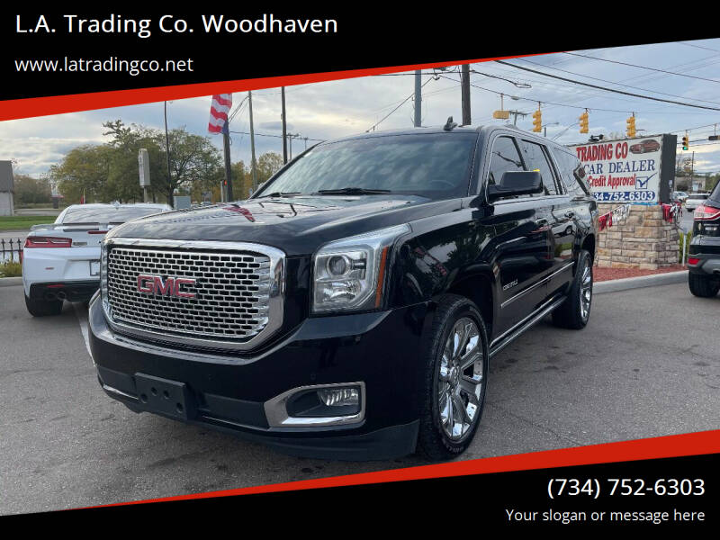 2016 GMC Yukon XL for sale at L.A. Trading Co. Woodhaven in Woodhaven MI