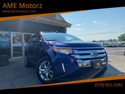 2013 Ford Edge for sale at AME Motorz in Wilkes Barre PA