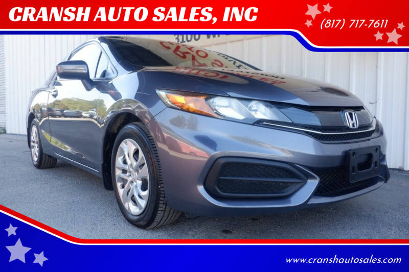 2014 Honda Civic for sale at CRANSH AUTO SALES, INC in Arlington TX