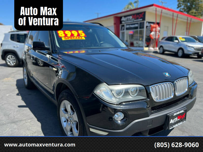 2008 BMW X3 for sale at Auto Max of Ventura - Automax 3 in Ventura CA