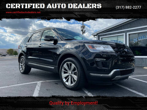 2019 Ford Explorer for sale at CERTIFIED AUTO DEALERS in Greenwood IN