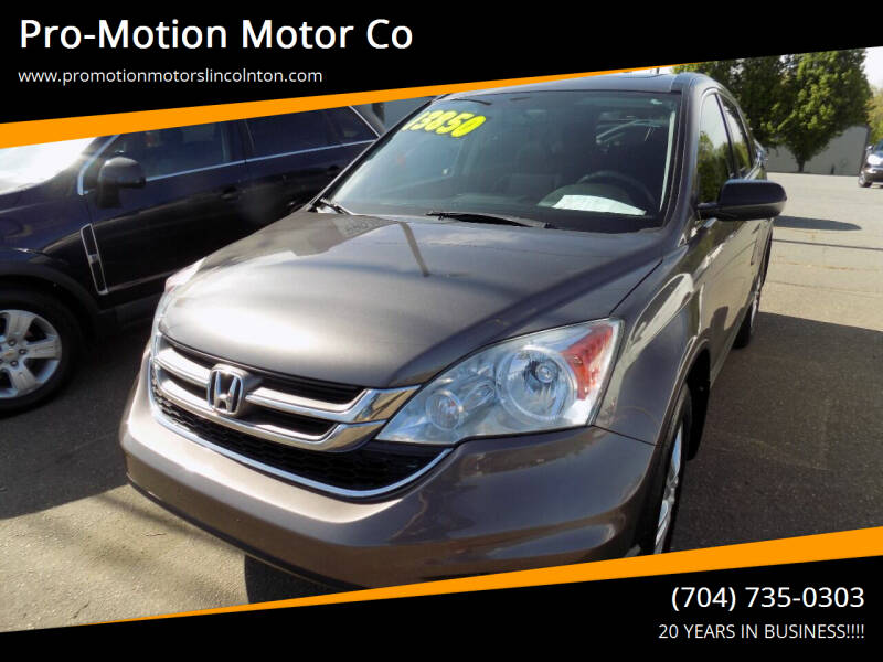 2011 Honda CR-V for sale at Pro-Motion Motor Co in Lincolnton NC