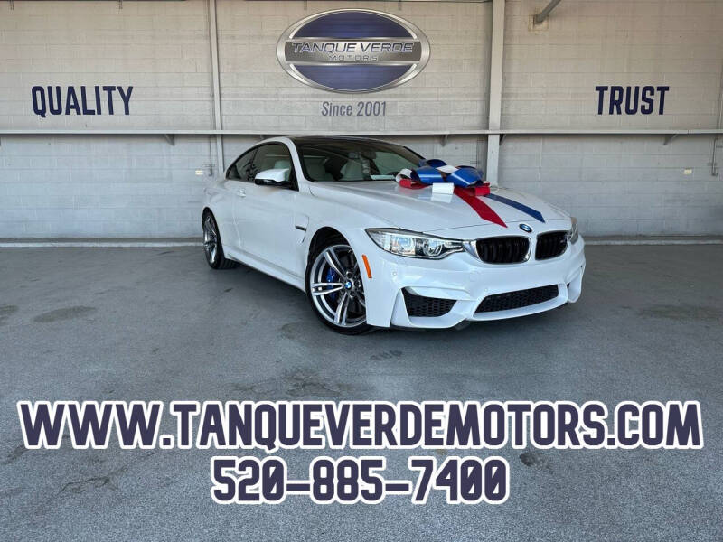 2015 BMW M4 for sale at TANQUE VERDE MOTORS in Tucson AZ