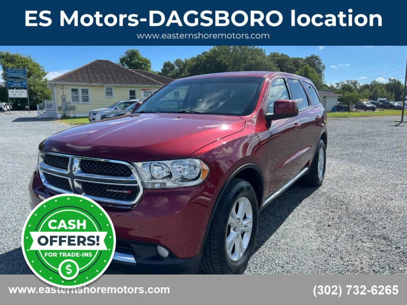 2013 Dodge Durango for sale at ES Motors-DAGSBORO location in Dagsboro DE