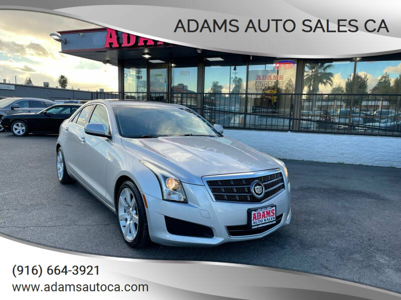 2013 Cadillac ATS for sale at Adams Auto Sales CA - Adams Auto Sales Sacramento in Sacramento CA