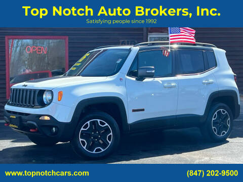 2016 Jeep Renegade for sale at Top Notch Auto Brokers, Inc. in McHenry IL
