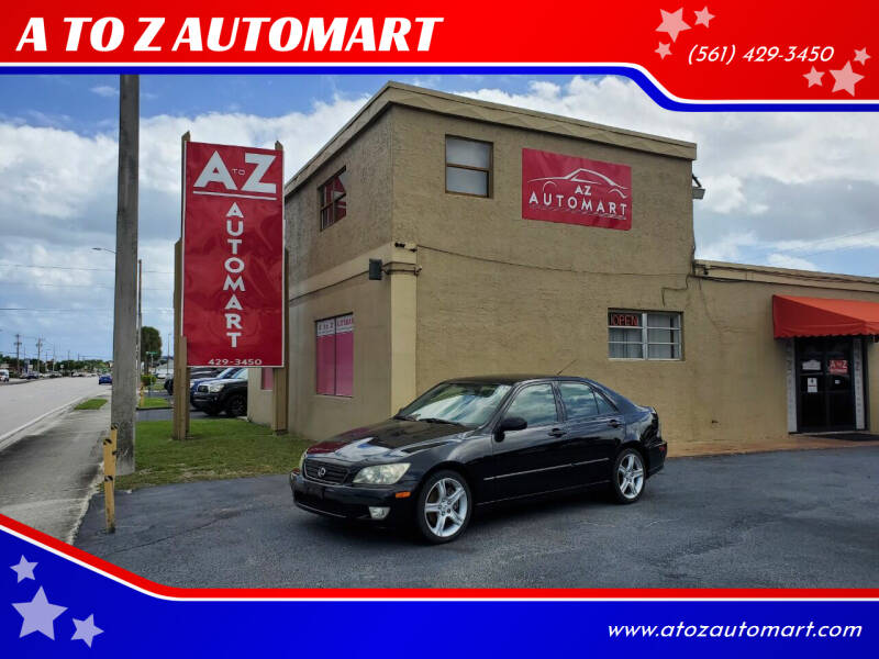 2003 Lexus IS 300 for sale at A TO Z  AUTOMART in West Palm Beach FL
