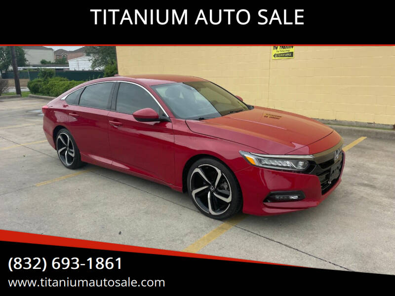 2019 Honda Accord for sale at TITANIUM AUTO SALE in Houston TX