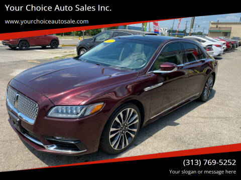 2017 Lincoln Continental for sale at Your Choice Auto Sales Inc. in Dearborn MI