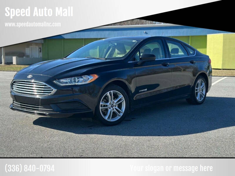 2018 Ford Fusion Hybrid for sale at Speed Auto Mall in Greensboro NC