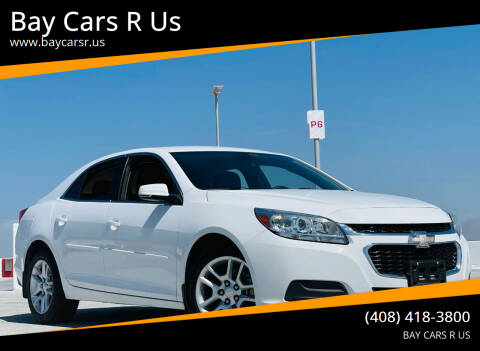 2015 Chevrolet Malibu for sale at Bay Cars R Us in San Jose CA