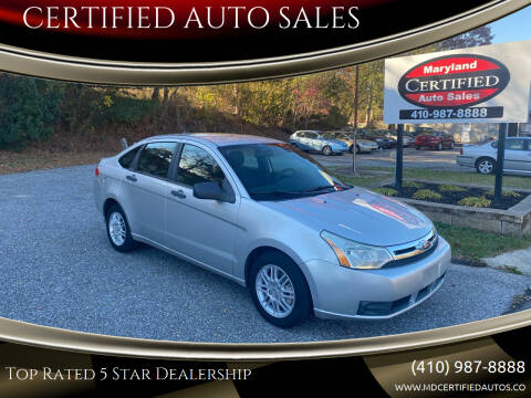 2011 Ford Focus for sale at CERTIFIED AUTO SALES in Millersville MD