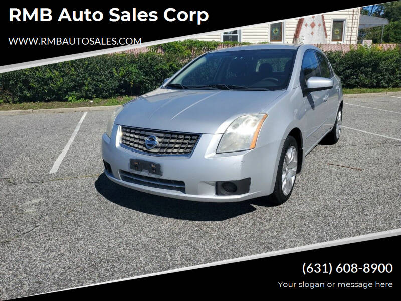 2007 Nissan Sentra for sale at RMB Auto Sales Corp in Copiague NY